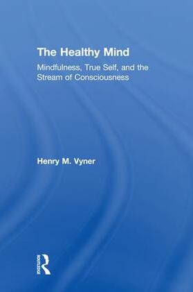 Vyner |  The Healthy Mind | Buch |  Sack Fachmedien