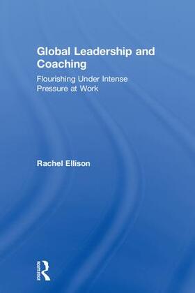 Ellison |  Global Leadership and Coaching | Buch |  Sack Fachmedien
