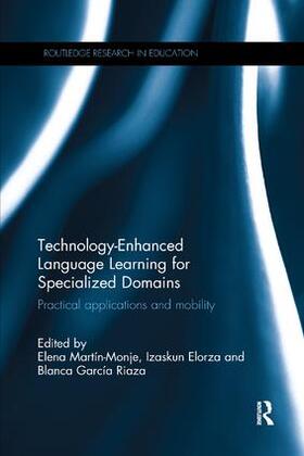 Martin-Monje / Elorza / García Riaza |  Technology-Enhanced Language Learning for Specialized Domains | Buch |  Sack Fachmedien