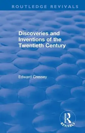 Cressey |  Discoveries and Inventions of the Twentieth Century | Buch |  Sack Fachmedien