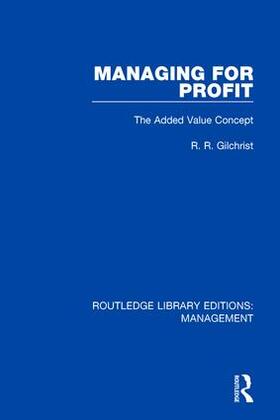 Gilchrist |  Managing for Profit | Buch |  Sack Fachmedien