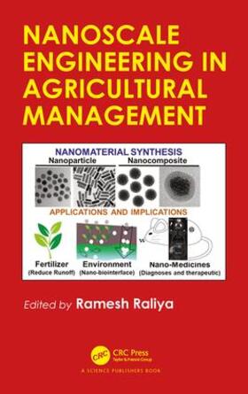 Raliya |  Nanoscale Engineering in Agricultural Management | Buch |  Sack Fachmedien