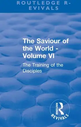 Mason |  Revival: The Saviour of the World - Volume VI (1914) | Buch |  Sack Fachmedien