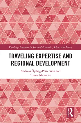 OEjehag-Pettersson / Öjehag-Pettersson / Mitander |  Traveling Expertise and Regional Development | Buch |  Sack Fachmedien