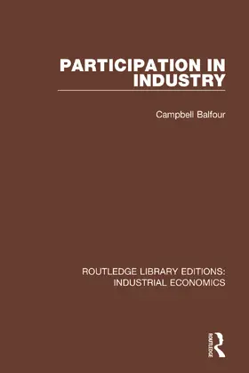 Balfour |  Participation in Industry | Buch |  Sack Fachmedien