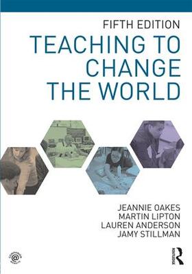Oakes / Lipton / Anderson |  Teaching to Change the World | Buch |  Sack Fachmedien