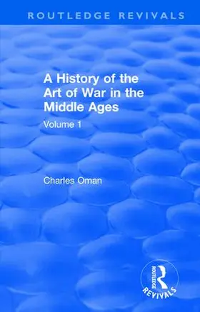 Oman |  : A History of the Art of War in the Middle Ages (1978) | Buch |  Sack Fachmedien