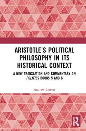 Lintott |  Aristotle's Political Philosophy in its Historical Context | Buch |  Sack Fachmedien