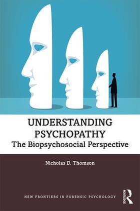 Thomson |  Understanding Psychopathy | Buch |  Sack Fachmedien