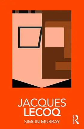 Murray |  Jacques Lecoq | Buch |  Sack Fachmedien