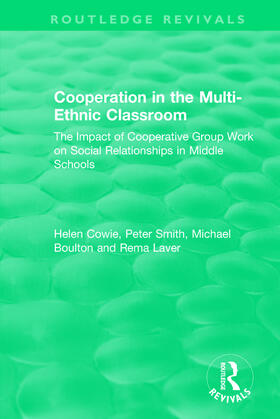 Cowie / Smith / Boulton |  Cooperation in the Multi-Ethnic Classroom (1994) | Buch |  Sack Fachmedien