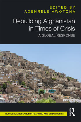 Awotona |  Rebuilding Afghanistan in Times of Crisis | Buch |  Sack Fachmedien
