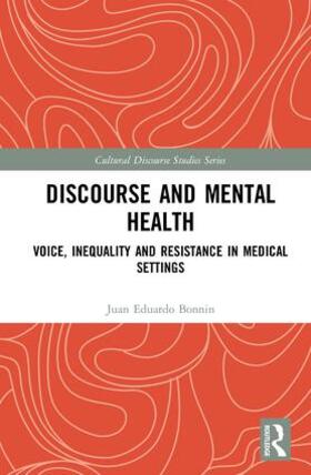 Bonnin |  Discourse and Mental Health | Buch |  Sack Fachmedien