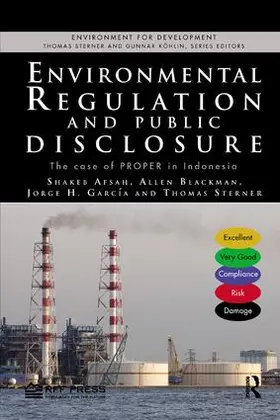 Afsah / Blackman / Garcia |  Environmental Regulation and Public Disclosure | Buch |  Sack Fachmedien