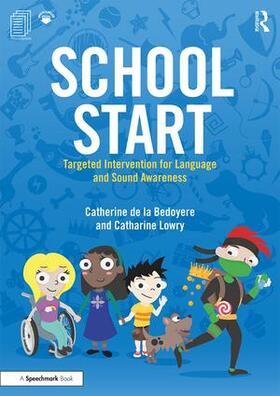 de la Bedoyere / Lowry |  School Start Year 1 | Buch |  Sack Fachmedien