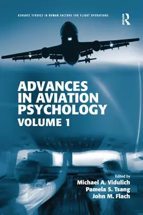 Vidulich / Tsang / Flach |  Advances in Aviation Psychology | Buch |  Sack Fachmedien