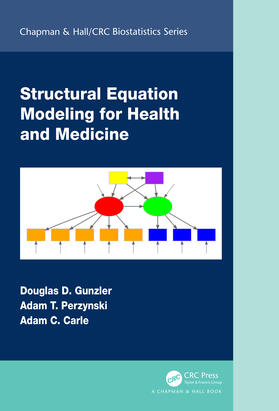 Gunzler / Perzynski / Carle |  Structural Equation Modeling for Health and Medicine | Buch |  Sack Fachmedien