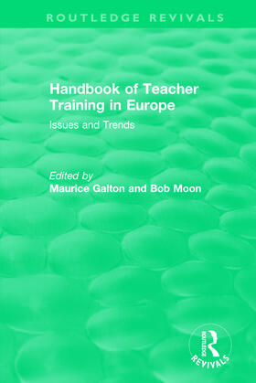 Galton / Moon |  Handbook of Teacher Training in Europe (1994) | Buch |  Sack Fachmedien