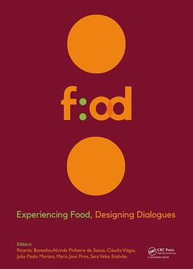 Bonacho / Viegas / de Sousa |  Experiencing Food, Designing Dialogues | Buch |  Sack Fachmedien