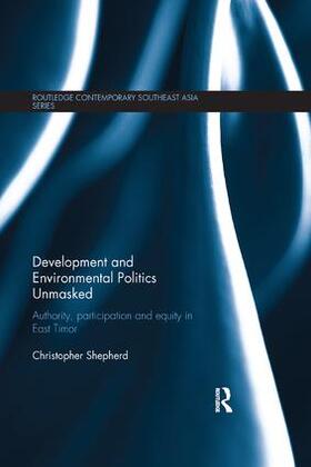 Shepherd |  Development and Environmental Politics Unmasked | Buch |  Sack Fachmedien