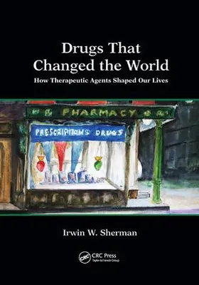 Sherman |  Drugs That Changed the World | Buch |  Sack Fachmedien