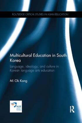Kang |  Multicultural Education in South Korea | Buch |  Sack Fachmedien