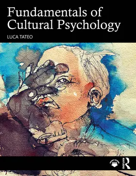 Tateo |  Fundamentals of Cultural Psychology | Buch |  Sack Fachmedien