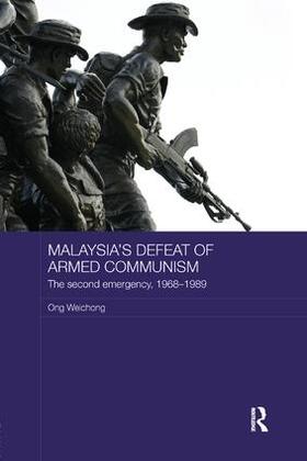 Weichong |  Malaysia's Defeat of Armed Communism | Buch |  Sack Fachmedien