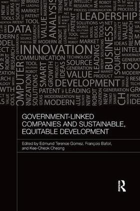 Gomez / Bafoil / Cheong |  Government-Linked Companies and Sustainable, Equitable Development | Buch |  Sack Fachmedien