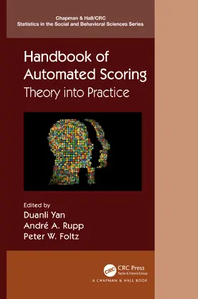 Yan / Rupp / Foltz |  Handbook of Automated Scoring | Buch |  Sack Fachmedien