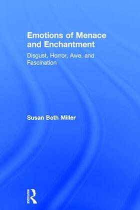 Miller |  Emotions of Menace and Enchantment | Buch |  Sack Fachmedien