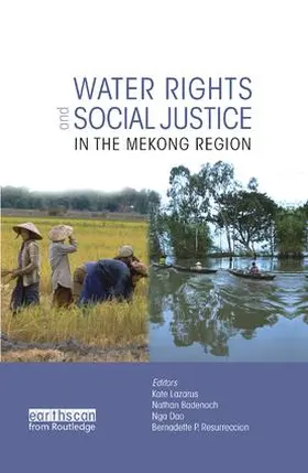 Lazarus / Resurreccion / Dao |  Water Rights and Social Justice in the Mekong Region | Buch |  Sack Fachmedien