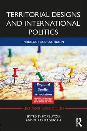 Atzili / Kadercan |  Territorial Designs and International Politics | Buch |  Sack Fachmedien
