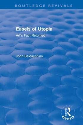 Baldacchino |  Easels of Utopia | Buch |  Sack Fachmedien