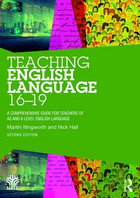 Illingworth / Hall |  Teaching English Language 16-19 | Buch |  Sack Fachmedien