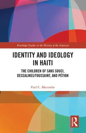 Mocombe |  Identity and Ideology in Haiti | Buch |  Sack Fachmedien