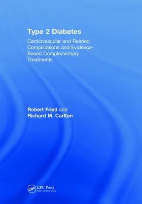 Fried / Carlton |  Type 2 Diabetes | Buch |  Sack Fachmedien