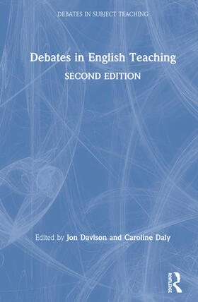 Davison / Daly |  Debates in English Teaching | Buch |  Sack Fachmedien
