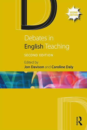 Daly / Davison |  Debates in English Teaching | Buch |  Sack Fachmedien
