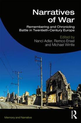 Adler / Ensel / Wintle |  Narratives of War | Buch |  Sack Fachmedien