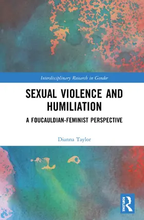 Taylor |  Sexual Violence and Humiliation | Buch |  Sack Fachmedien