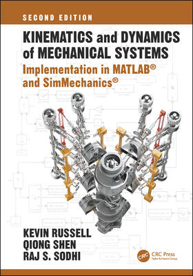 Russell / Shen / Sodhi |  Kinematics and Dynamics of Mechanical Systems, Second Edition | Buch |  Sack Fachmedien