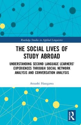 Hasegawa |  The Social Lives of Study Abroad | Buch |  Sack Fachmedien