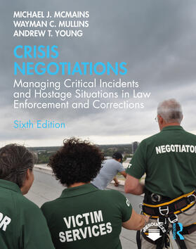 Young / McMains / Mullins |  Crisis Negotiations | Buch |  Sack Fachmedien