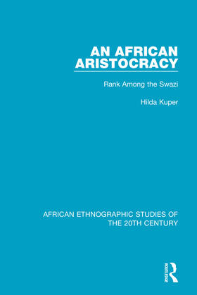 Kuper |  An African Aristocracy | Buch |  Sack Fachmedien