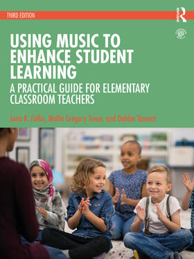 Tannert / Fallin, PhD / Tower |  Using Music to Enhance Student Learning | Buch |  Sack Fachmedien