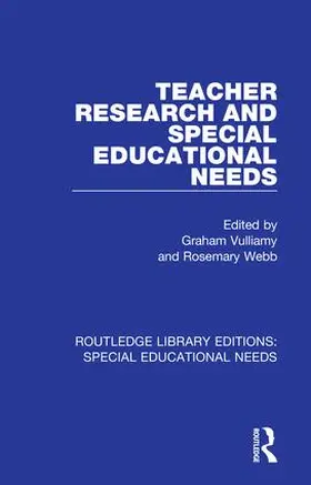 Vulliamy / Webb |  Teacher Research and Special Education Needs | Buch |  Sack Fachmedien