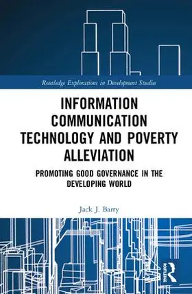 Barry |  Information Communication Technology and Poverty Alleviation | Buch |  Sack Fachmedien