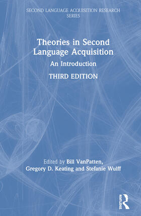 VanPatten / Keating / Wulff |  Theories in Second Language Acquisition: An Introduction | Buch |  Sack Fachmedien