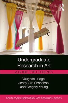 Judge / Shanahan / Young |  Undergraduate Research in Art | Buch |  Sack Fachmedien